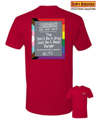 2023 Bob's Burgers Pride - Don't Be a Drag Burger of the Day Tee