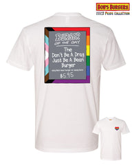 2023 Bob's Burgers Pride - Don't Be a Drag Burger of the Day Tee