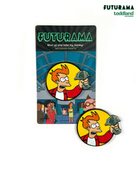 Futurama - Shut up and take my money! hard enamel pin