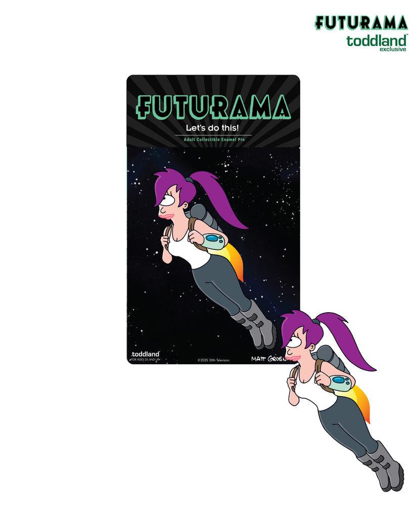 FUTURAMA - Leela Let's Do This! pin (*ships mid august or sooner)