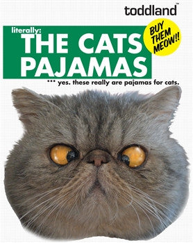 the cats pajamas. literally. – basekamp / toddland