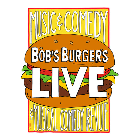 Bob's Burgers Live at The Orpheum (PICKUP ONLY)