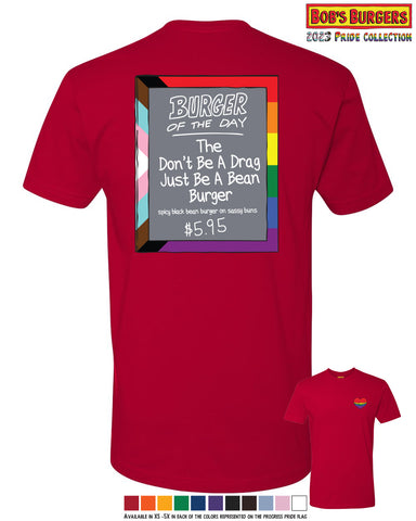 2023 Bob's Burgers Pride - Don't Be a Drag Burger of the Day Tee