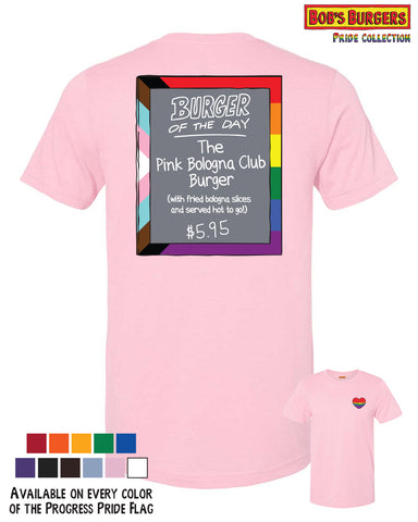 2025 Bob's Burgers Pride - Pink Bologna Club Tee (*made to order, allow +/- 1 week to ship)