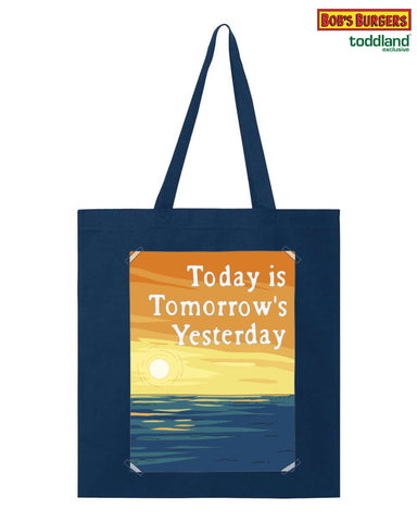 Bob's Burgers - Todays is Tomorrow's Yesterday heavy canvas (gusseted) grocery tote - Navy