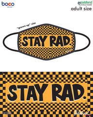 stay rad ADULT face mask