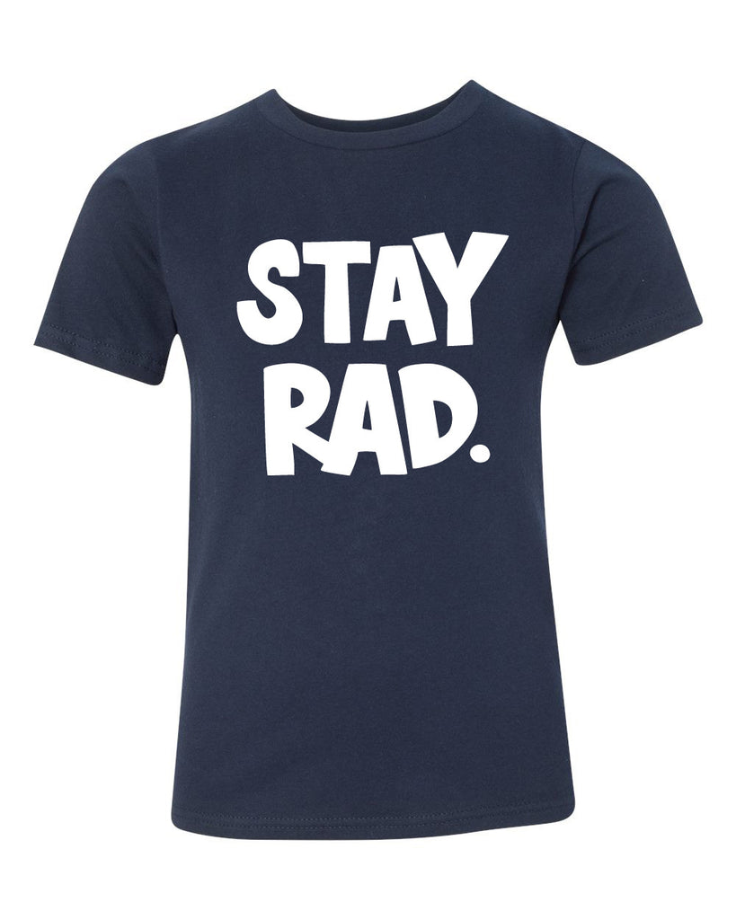 stay rad tee - navy - (youth) (CURRENTLY SOLD OUT)